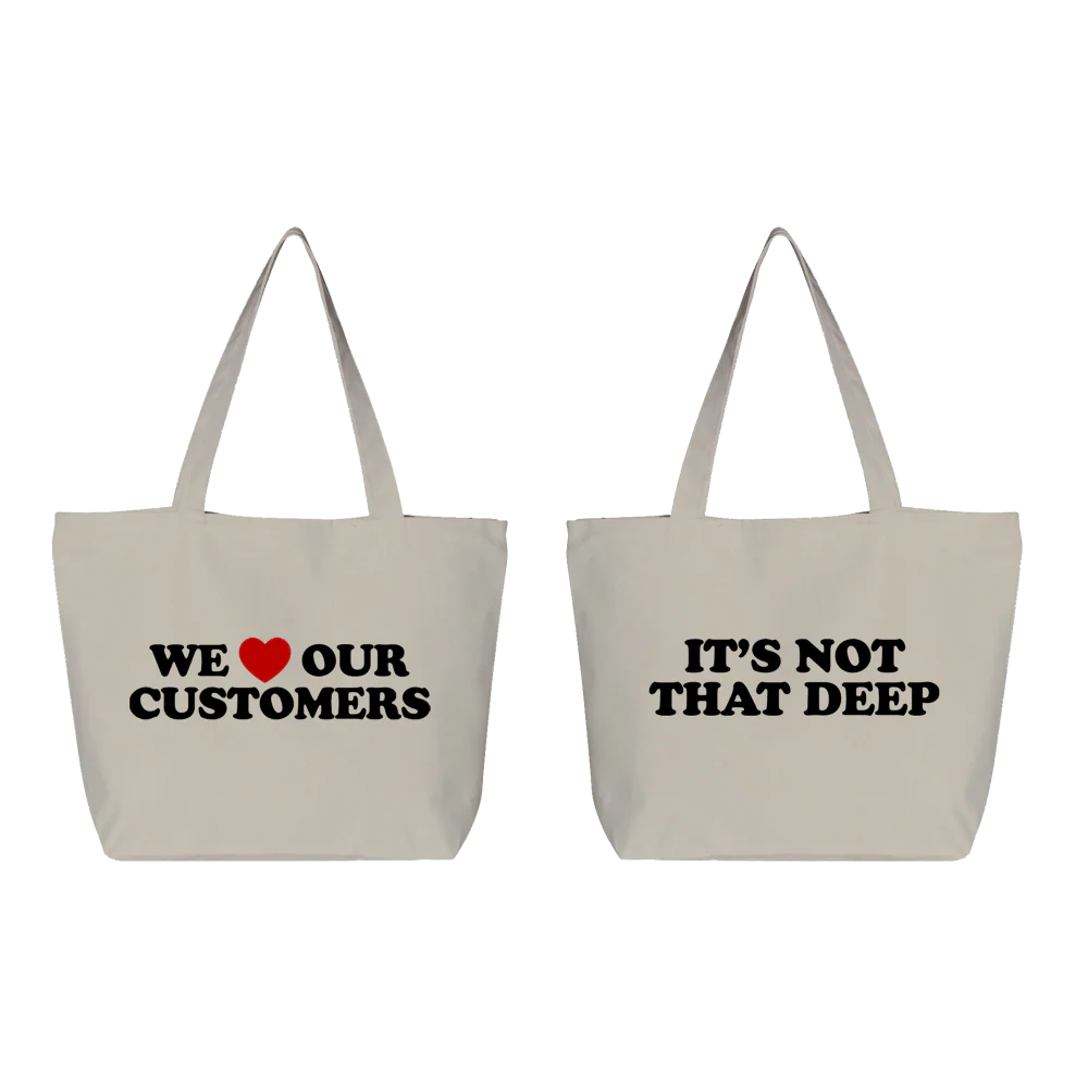 WE <3 OUR CUSTOMERS TOTE